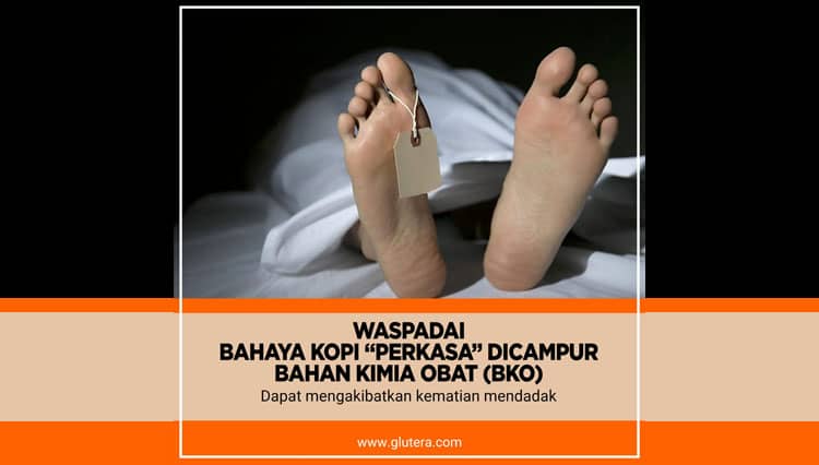 Waspadai Bahaya Kopi Perkasa, Dicampur Bahan Kimia Obat (BKO)