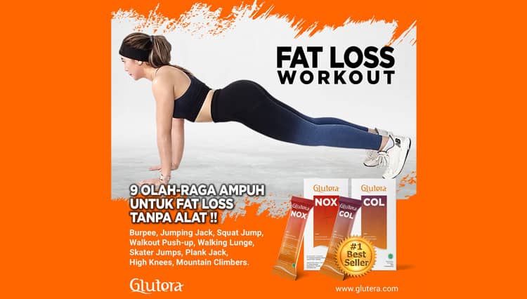 9 Olahraga Ampuh untuk Fat Loss Tanpa Alat
