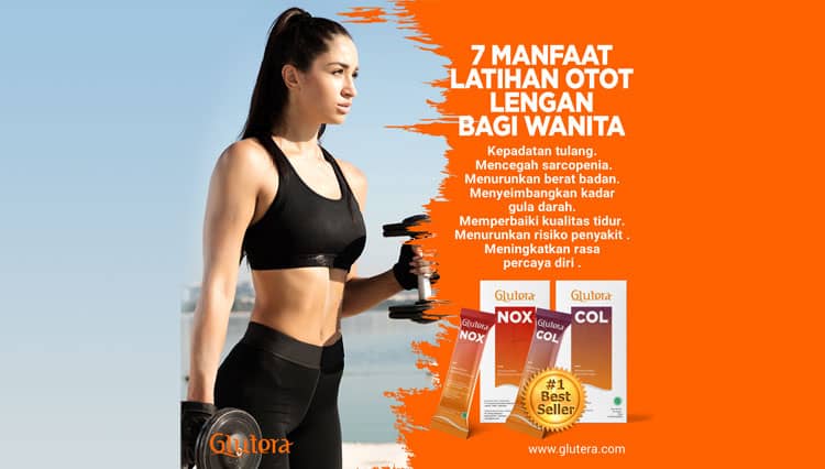 7 Manfaat Latihan Otot Lengan Bagi Wanita