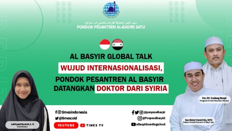 Wujud internasionalisasi, Pondok Pesantren Al Basyir Hadirkan Doktor dari Syiria