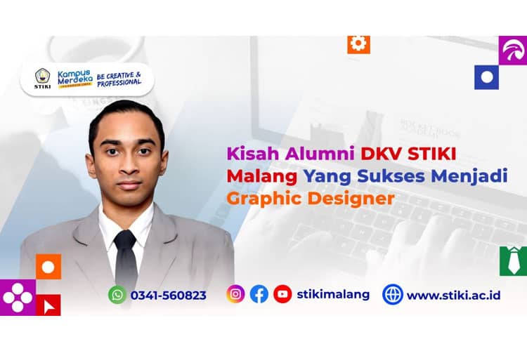 Kisah Alumni DKV STIKI Malang Yang Sukses Menjadi Graphic Designer