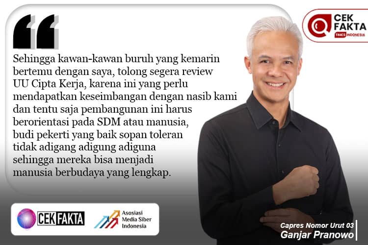Cek Fakta: Ganjar Sebut Buruh Menuntut Revisi UU Cipta Kerja