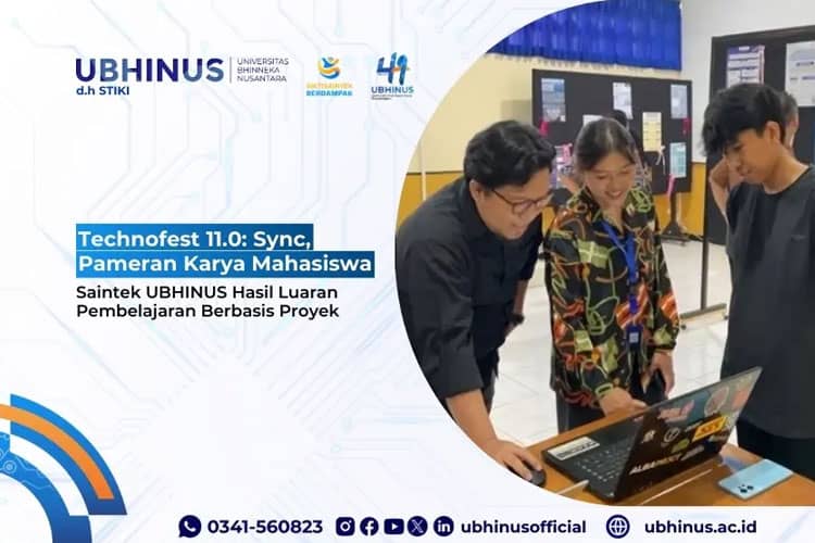 Technofest 11.0: Sync, Pameran Karya Mahasiswa Saintek UBHINUS Hasil Luaran Pembelajaran Berbasis Proyek