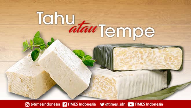Tahu Vs Tempe, Mana Lebih Unggul?