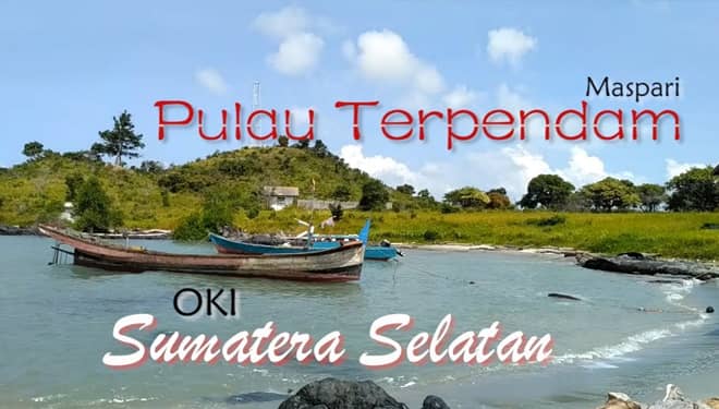 Pulau Maspari Jadi Destinasi Baru Wisata di Sumsel, Ini Daya Tariknya