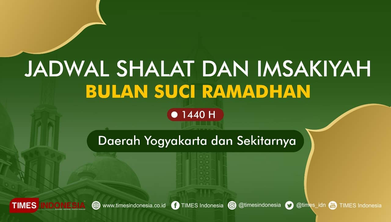 Ini Jadwal Shalat dan Imsakiyah Puasa Ramadhan untuk Yogyakarta dan Sekitarnya