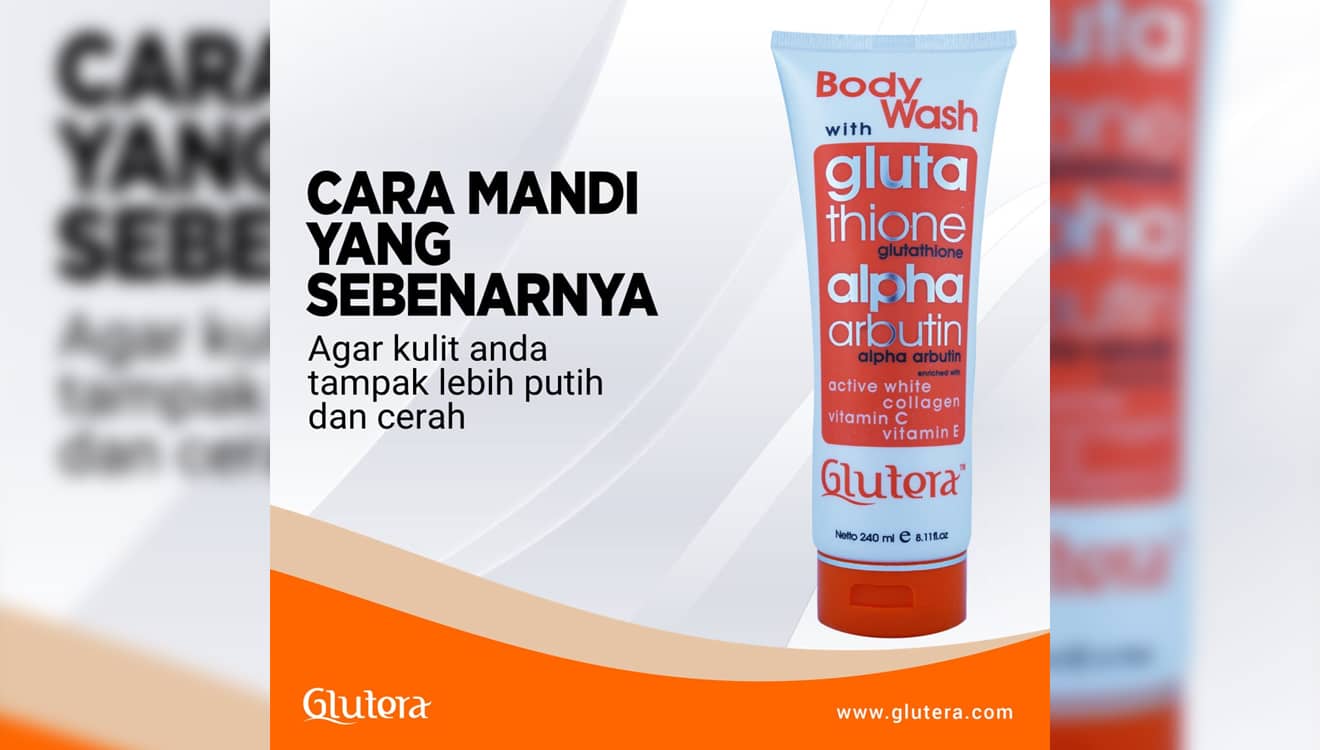 Cara Mandi yang Sebenarnya Agar Kulit Tampak Lebih Putih