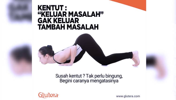 Susah Kentut? Begini Cara Mengatasinya