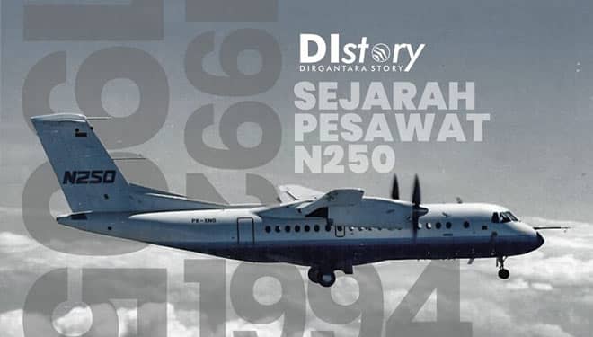 Kilas Balik N250 Gatotkaca, Pesawat Kebanggaan Indonesia