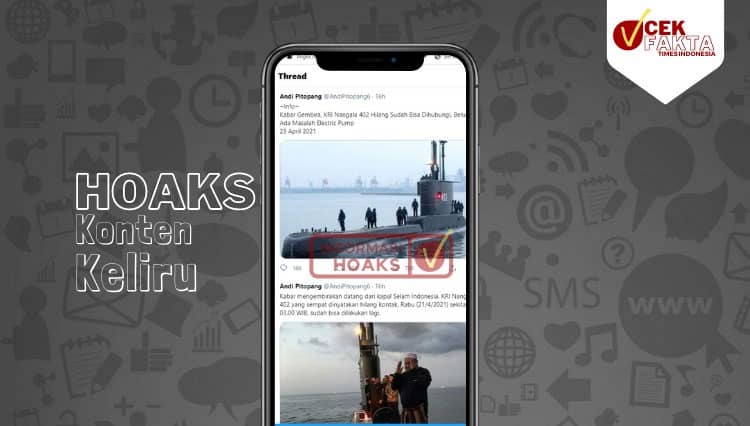 [CEK FAKTA] KRI Nanggala 402 Sudah Bisa Dihubungi