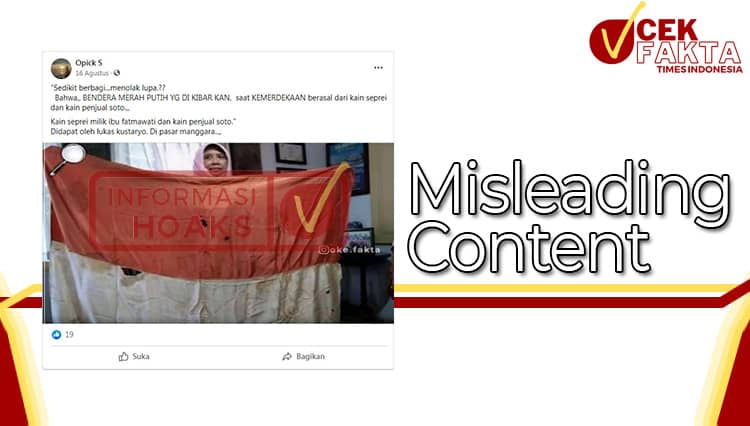 [CEK FAKTA] Bendera Sang Saka Merah Putih Dibuat dari Kain Seprei dan Kain Penjual Soto