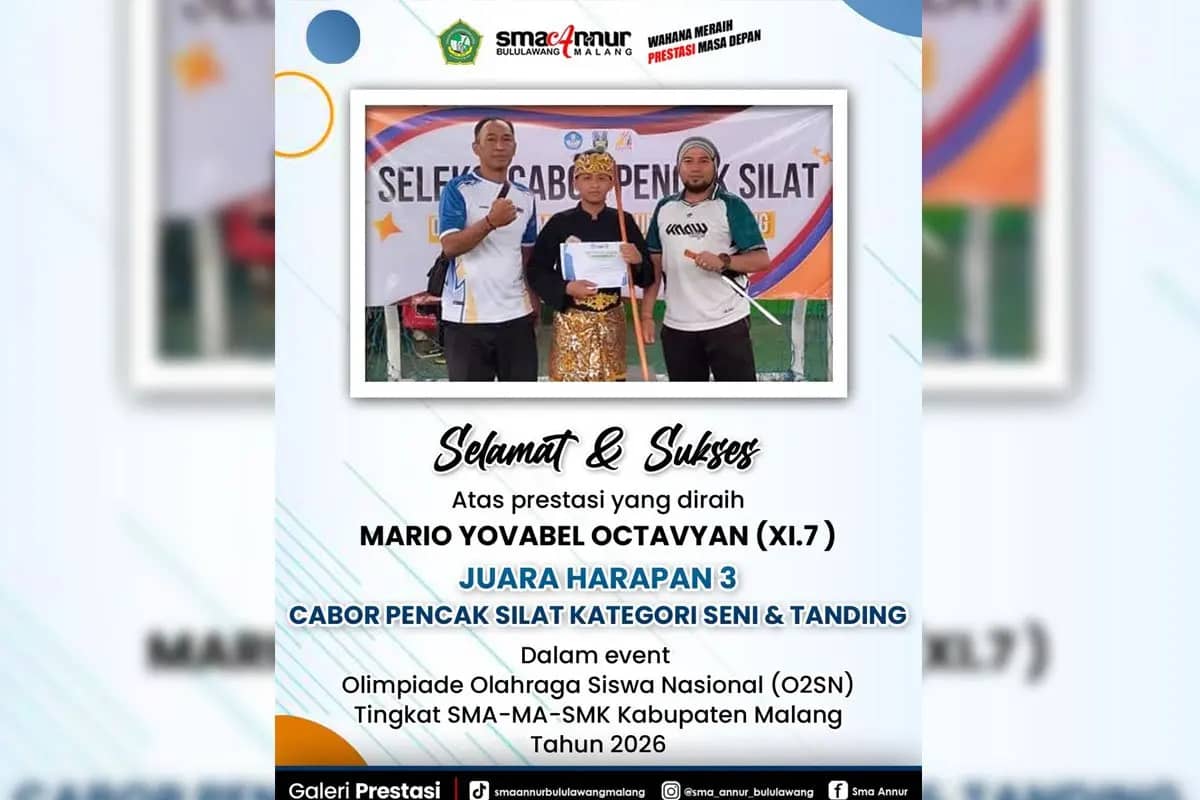 Prestasi Gemilang! Siswa SMA An Nur Bululawang Raih Juara Harapan 3 Pencak Silat