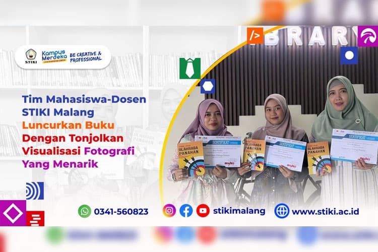 Tim Mahasiswa-Dosen STIKI Malang Luncurkan Buku Dengan Tonjolkan Visualisasi Fotografi Yang Menarik