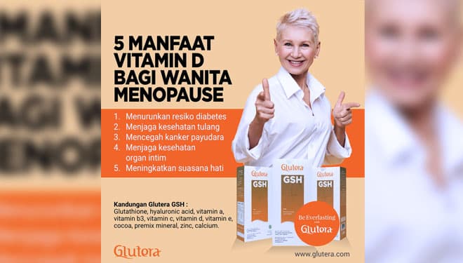 5 Manfaat Vitamin D untuk Wanita Menopause