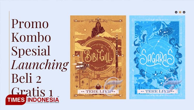 Promo Kombo, Beli Dua Novel Terbaru Tere Liye Gratis Satu Novel Bebas Pilih