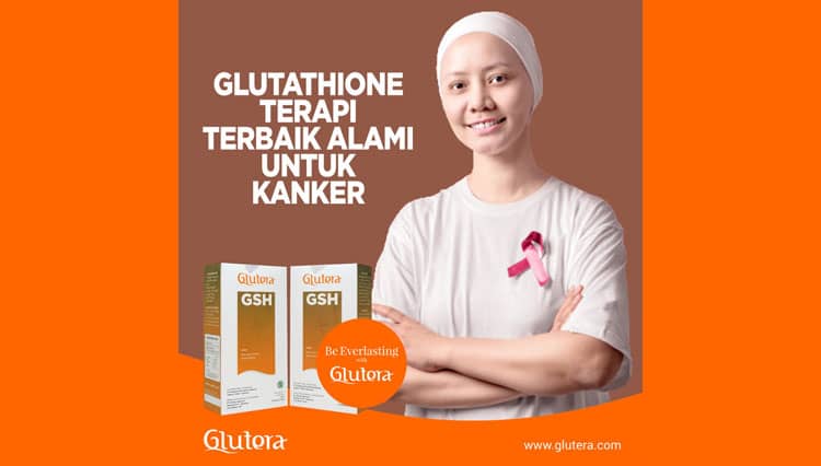 Glutathione Terapi Terbaik Alami untuk Kanker - TIMES Indonesia Glutathione Terapi Terbaik Alami untuk Kanker - TIMES Indonesia