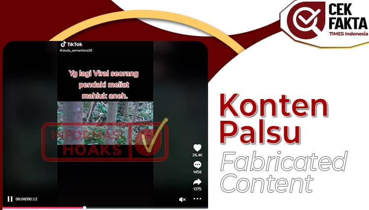 CEK FAKTA: Salah, Video Makhluk Aneh di Hutan