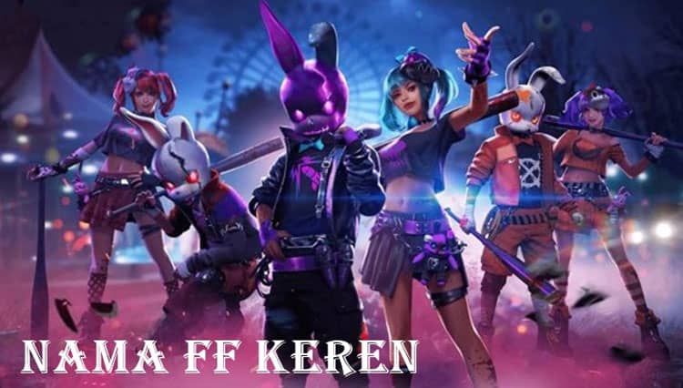 Keunggulan Menggunakan Nama FF Keren, Aeshthetic, Serem dan Viral Terbaru 2022