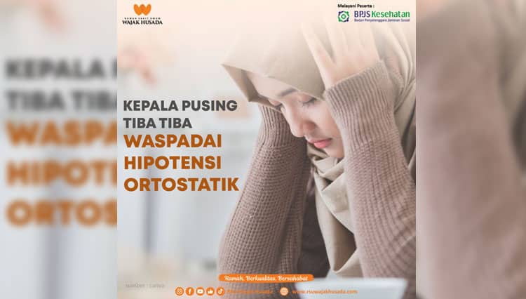 Kepala Pusing Tiba-Tiba, Waspadai Hipotensi Ortostatik