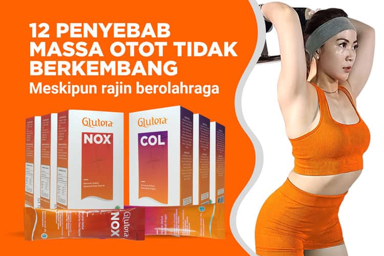 12 Penyebab Otot Tidak Berkembang Meski Rajin Berolahraga