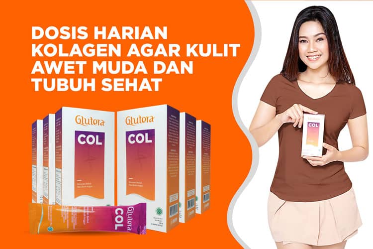 Dosis Harian Kolagen Agar Kulit Awet Muda dan Tubuh Sehat