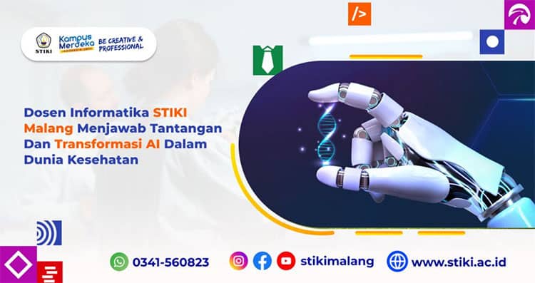 Dosen Informatika STIKI Malang Menjawab Tantangan dan Transformasi AI Dalam Dunia Kesehatan
