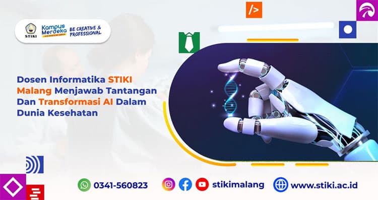 Dosen Informatika STIKI Malang Menjawab Tantangan dan Transformasi AI Dalam Dunia Kesehatan