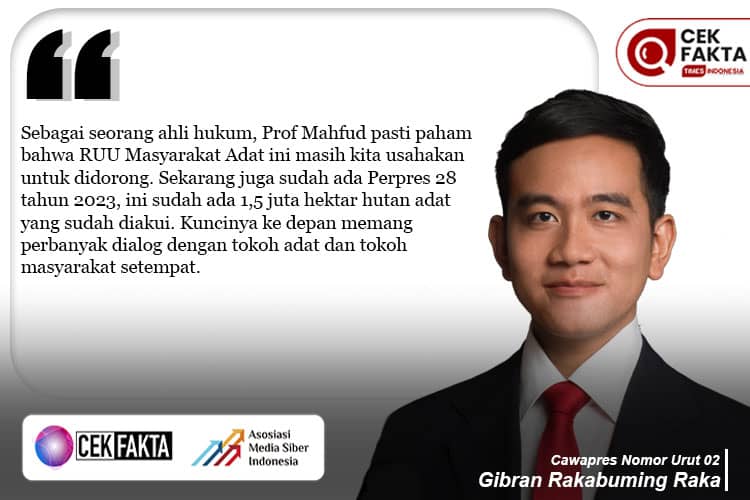 Cek Fakta: Gibran Sebut 1,5 Juta Hektar Hutan Adat Sudah Diakui Pemerintah