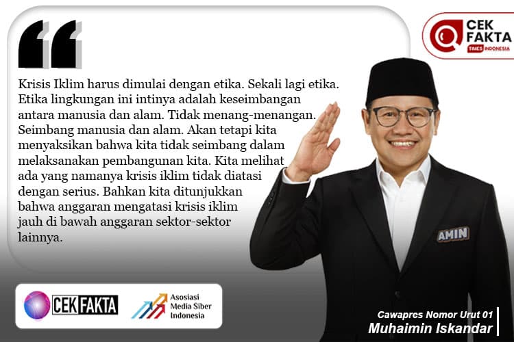 Cek Fakta: Muhaimin Iskandar Klaim Anggaran Penanganan Krisis Iklim Minim