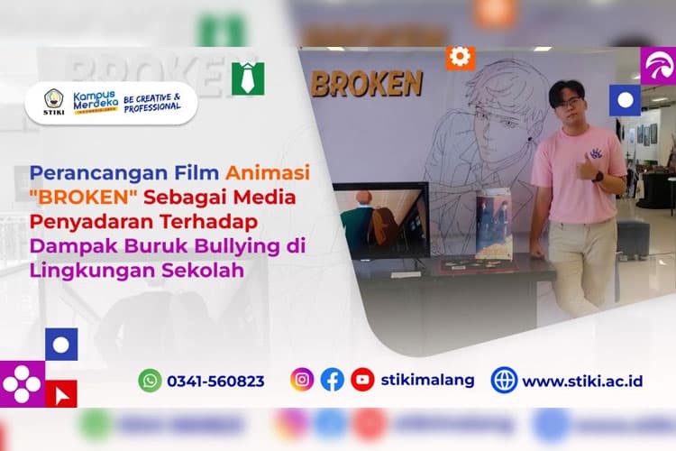 Perancangan Film Animasi "BROKEN" Sebagai Media Penyadaran Terhadap Dampak Buruk Bullying