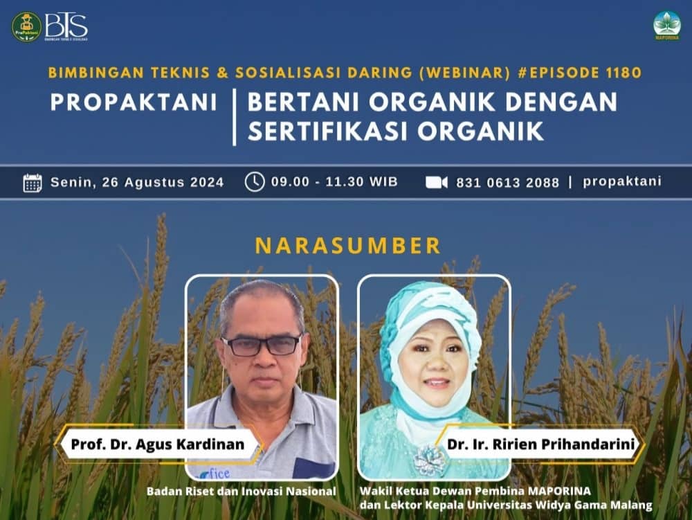Webinar PROPAKTANI: Bertani Organik dengan Sertifikasi Organik