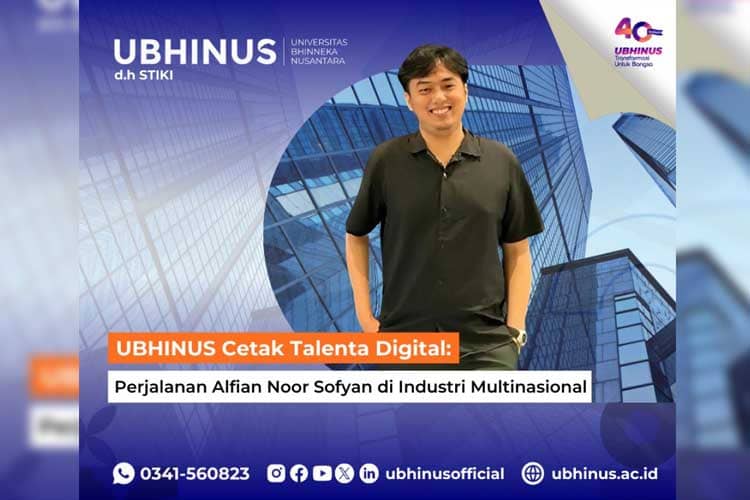 UBHINUS Cetak Talenta Digital: Perjalanan Alfian Noor Sofyan di Industri Multinasional