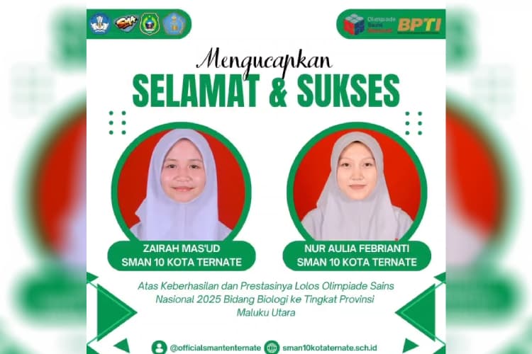 Olimpiade Sains Nasional 2025 Bidang Biologi, Dua Siswi SMAN 10 Kota Ternate Melaju ke Tingkat Provinsi