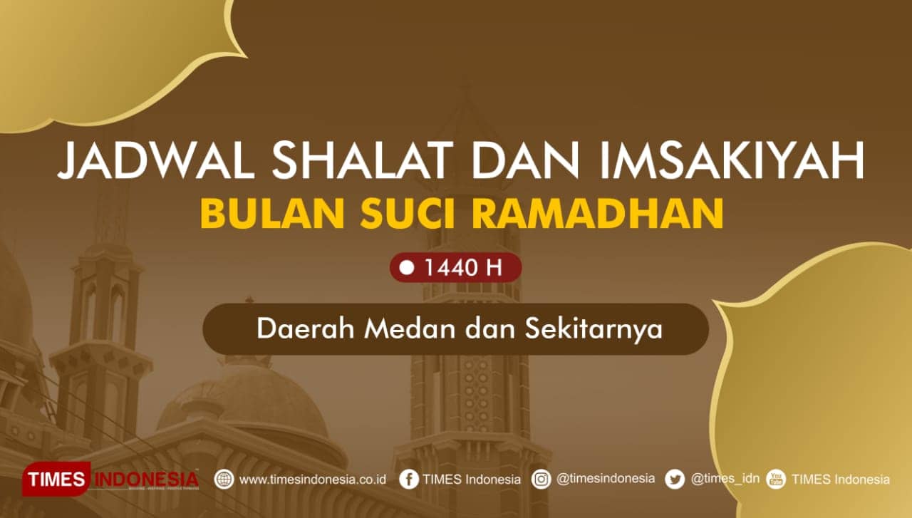Ini Jadwal Shalat dan Imsakiyah Puasa Ramadhan untuk Medan dan Sekitarnya
