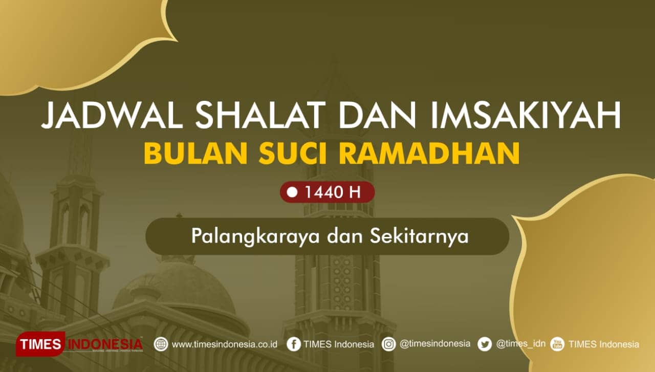 Ini Jadwal Shalat dan Imsakiyah Puasa Ramadhan untuk Palangkaraya dan Sekitarnya