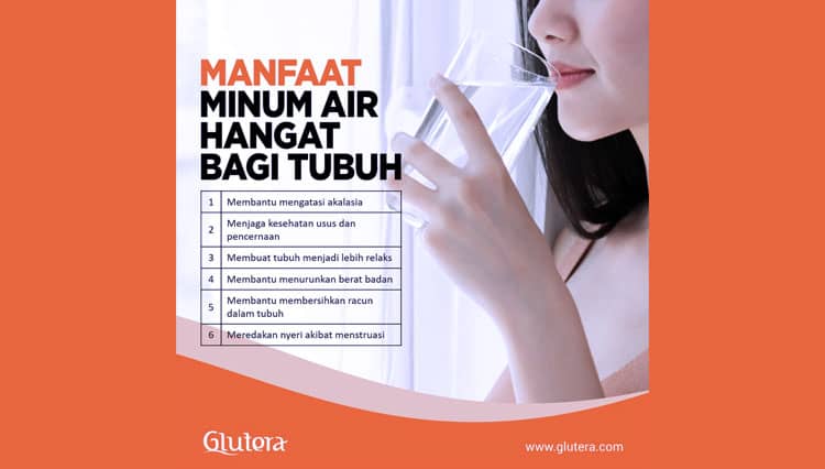 Manfaat Minum Air Hangat untuk Tubuh